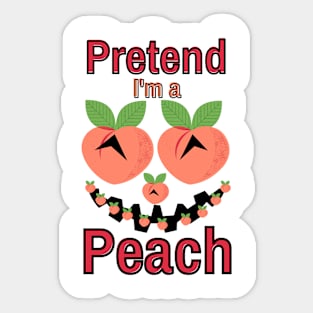 Pretend I'm a Peach Halloween Costume Sticker